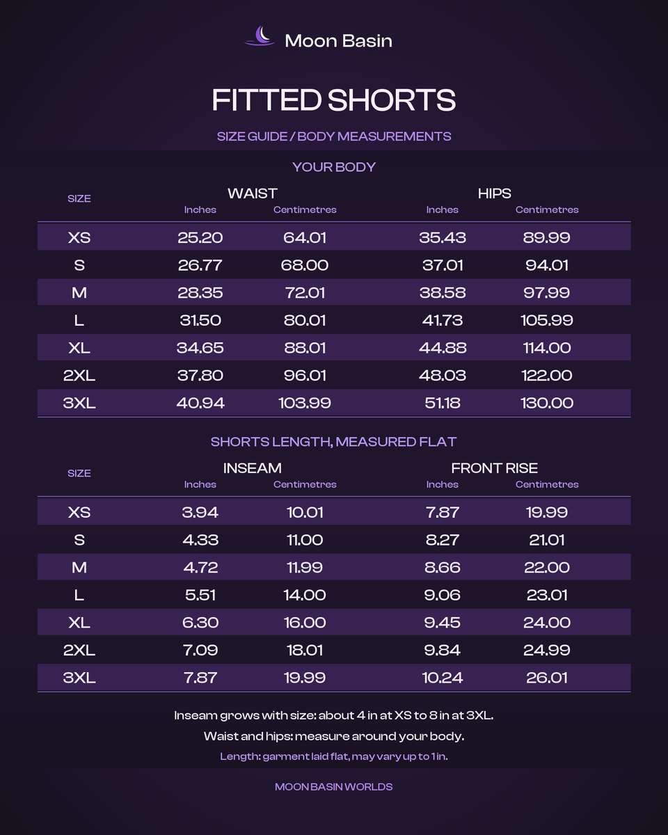 Moon Basin Worlds size guide, fitted shorts, waist and hip body measurements plus inseam and front rise XS to 3XL in inches and centimetres